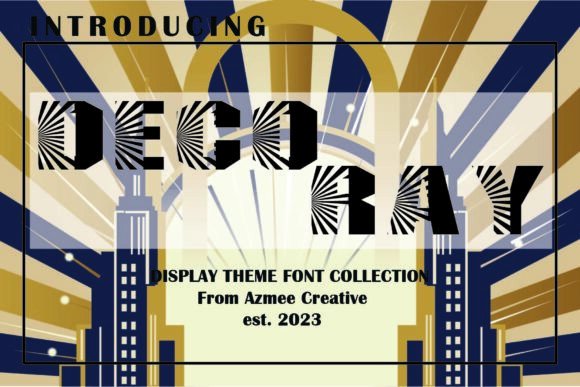 Deco Ray: The Art Deco Font for Makers