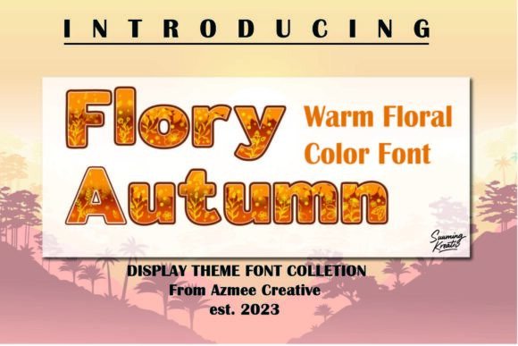 Flory Autumn: A Premium Color Font Review