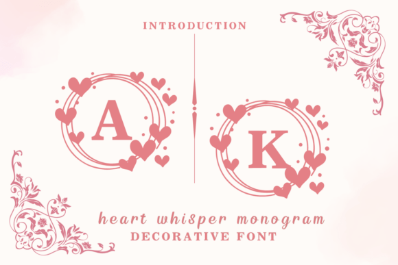 Heart Whisper Monogram: A Decorative Typeface for Editorial Design