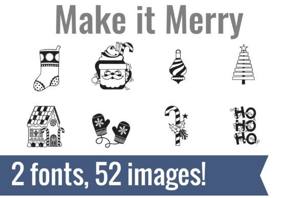 Make It Merry Dingbats Font for Holiday Campaigns