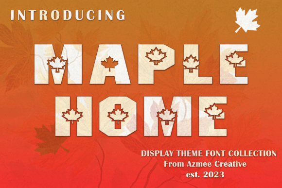 Maple Home Font for Autumn Crafts