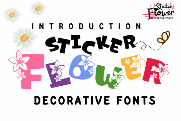 Sticker Flower Font for Editorial Design